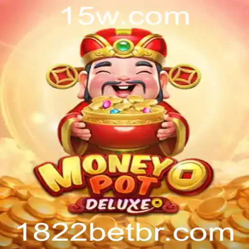 Explorando MoneyPotDELUXE: O Jogo que Revoluciona as Apostas Online